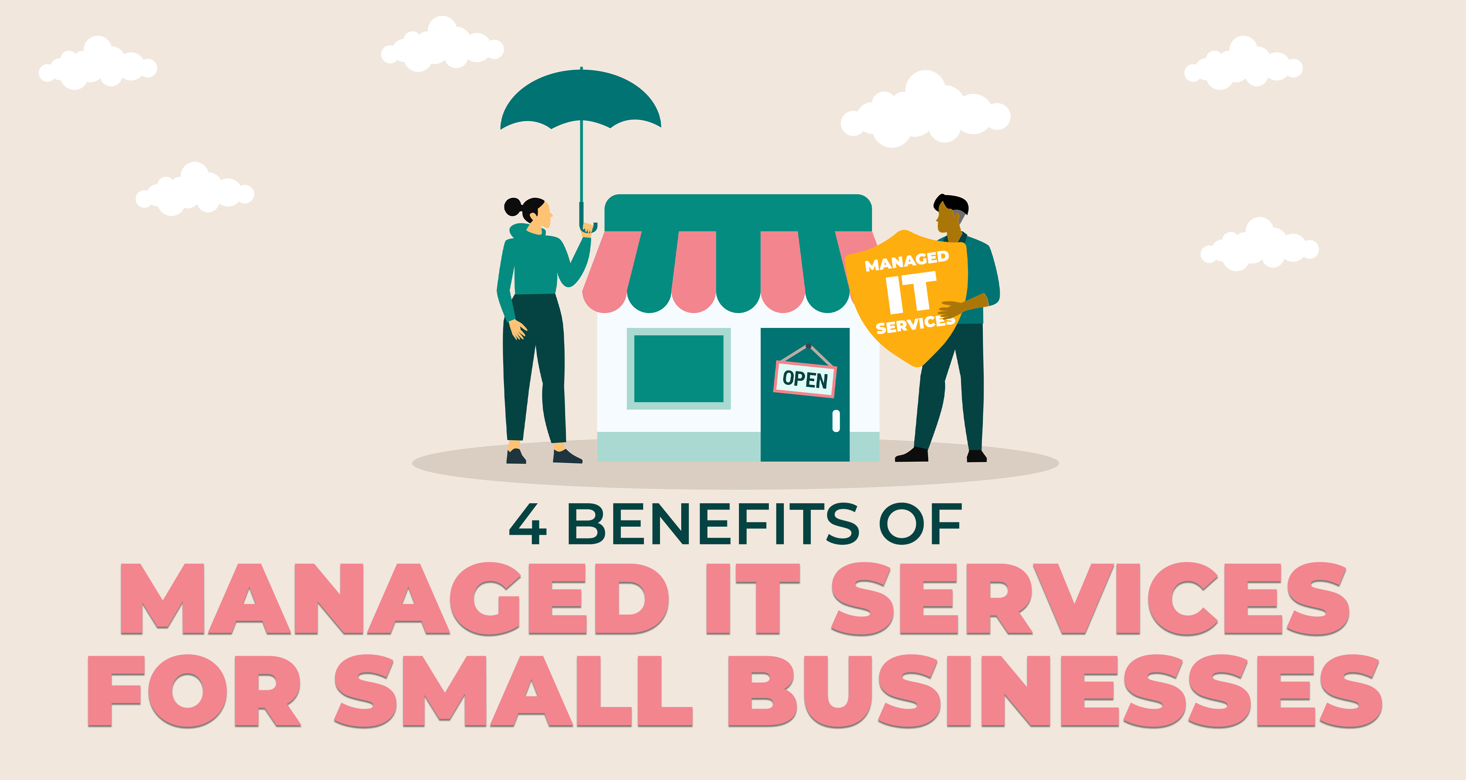 4 Benefits of Managed IT Services for Small Businesses 2
