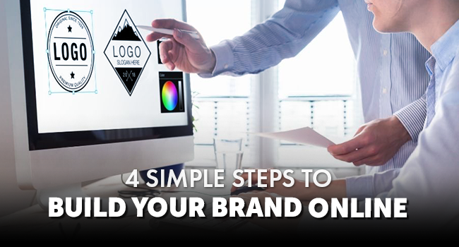 4 Simple steps to build your brand online