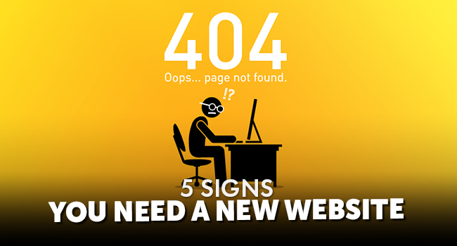 5 Signs you need a new website