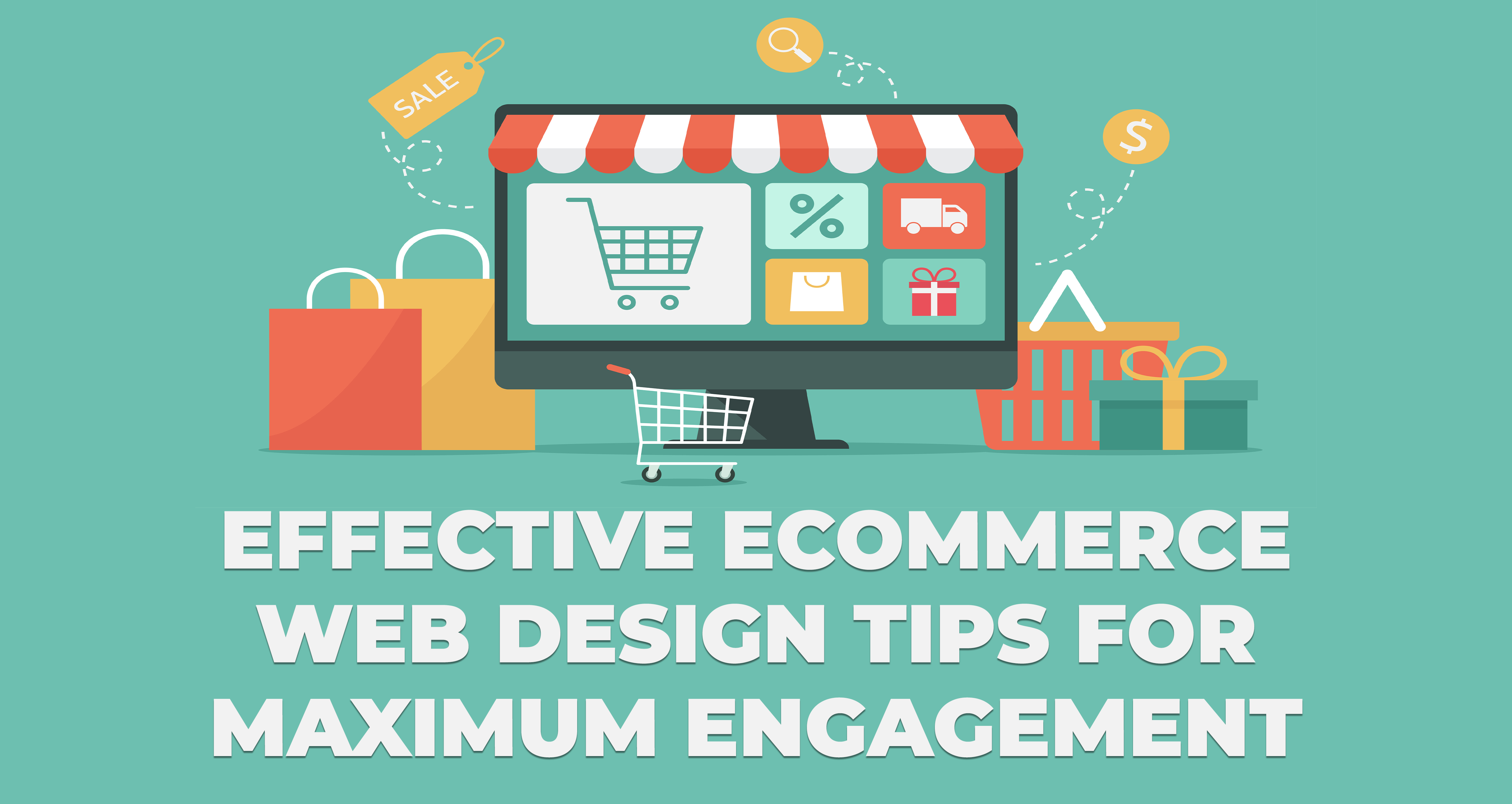 Effective eCommerce Web Design Tips for Maximum Engagement