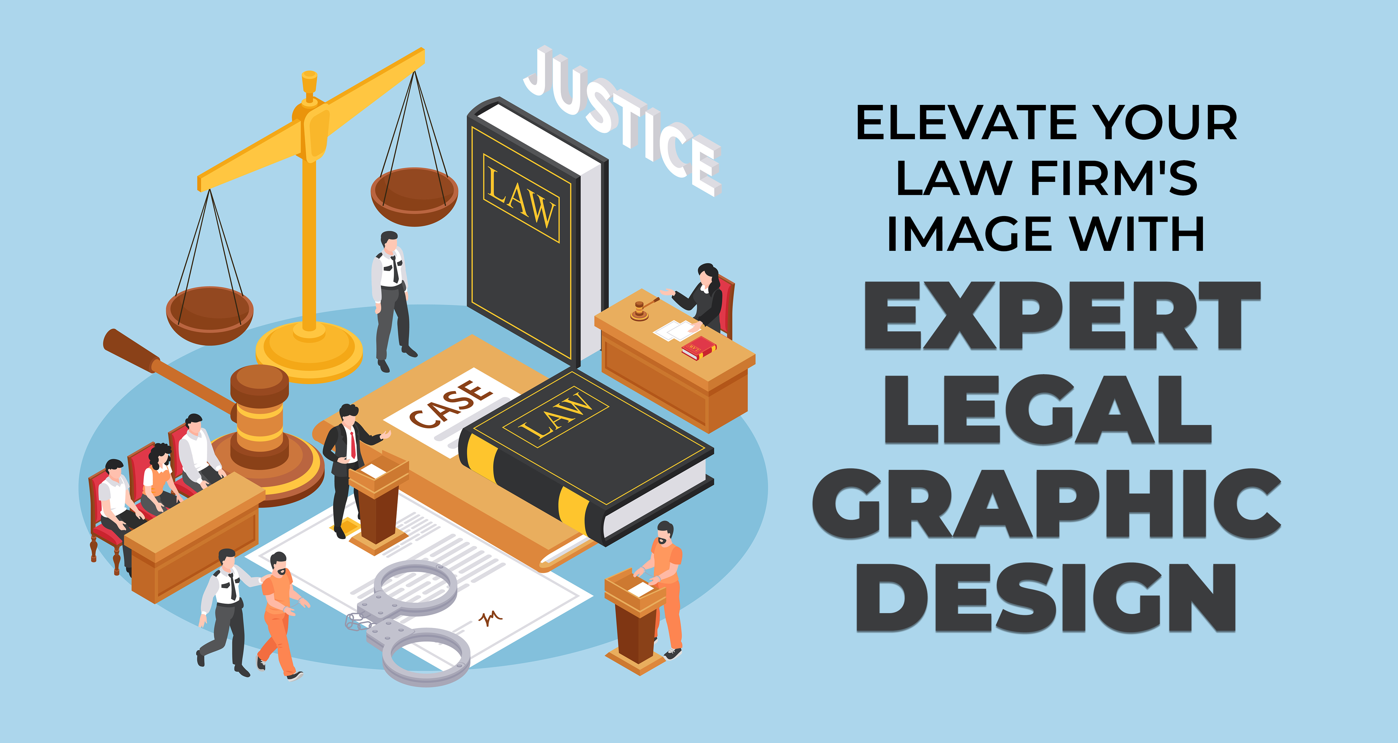 Elevate Your Law Firms Image with Expert Legal Graphic Design