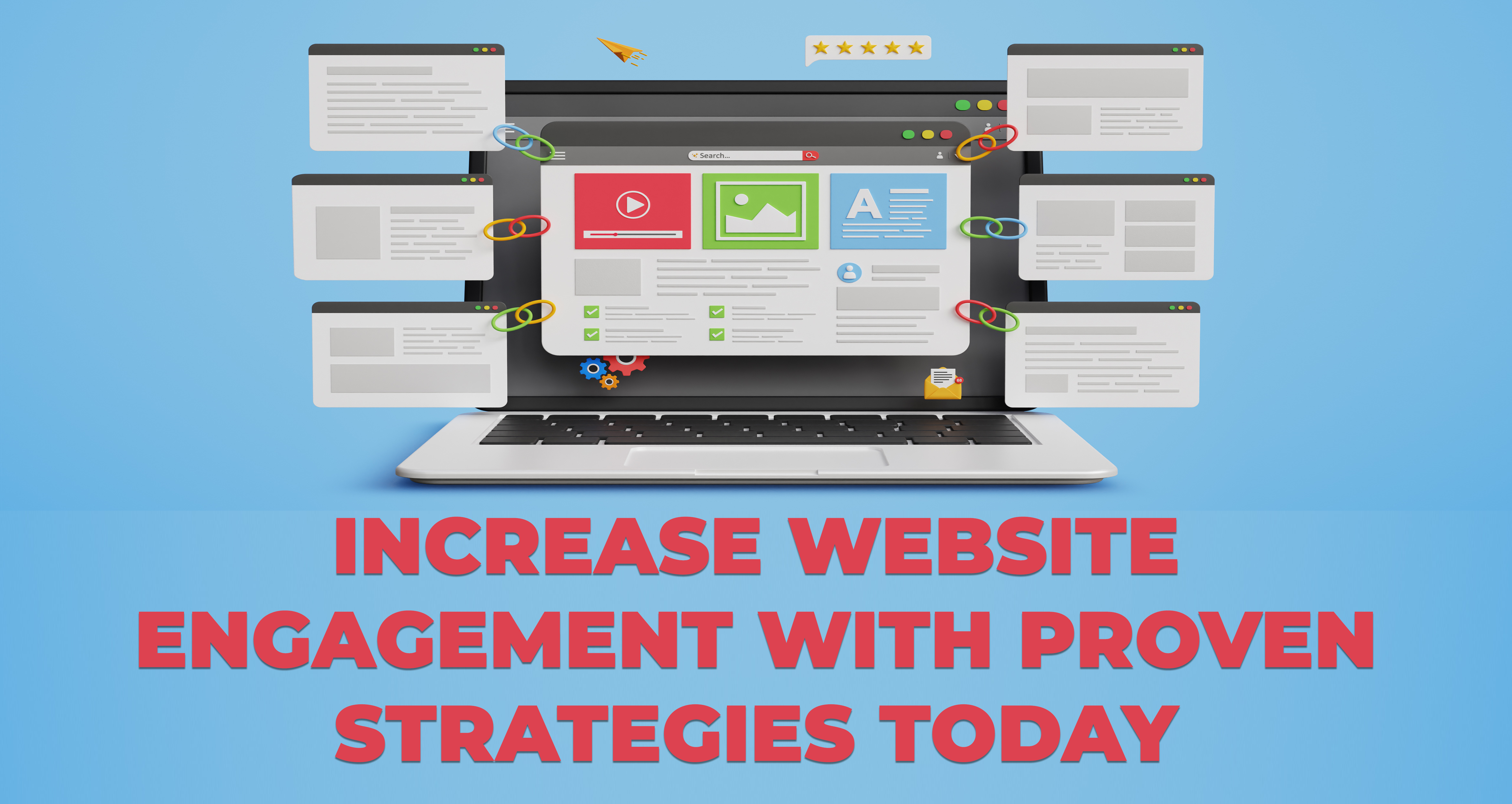 Increase Website Engagement with Proven Strategies Today