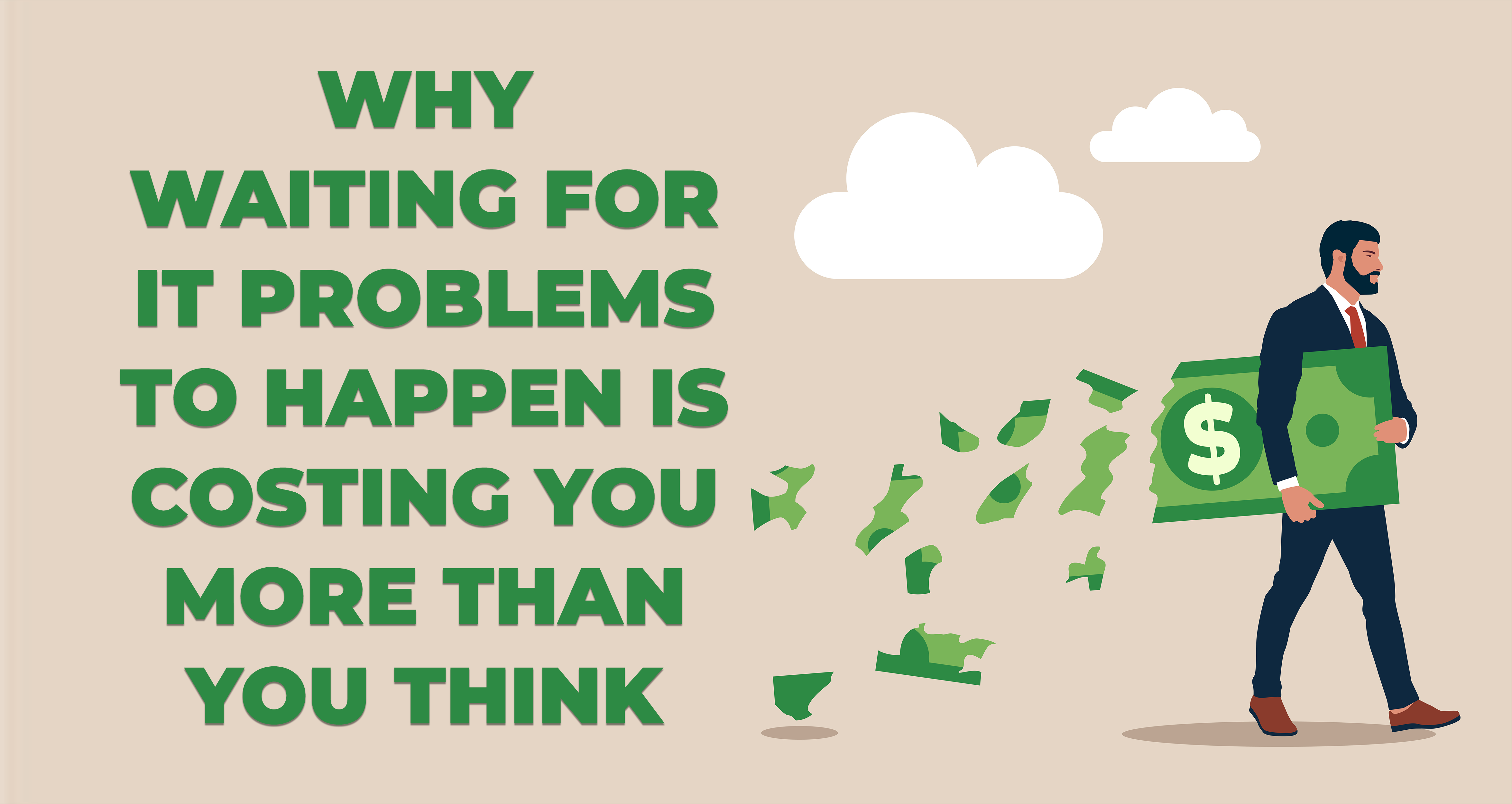 Why Waiting for IT Problems to Happen Is Costing You More Than You Think